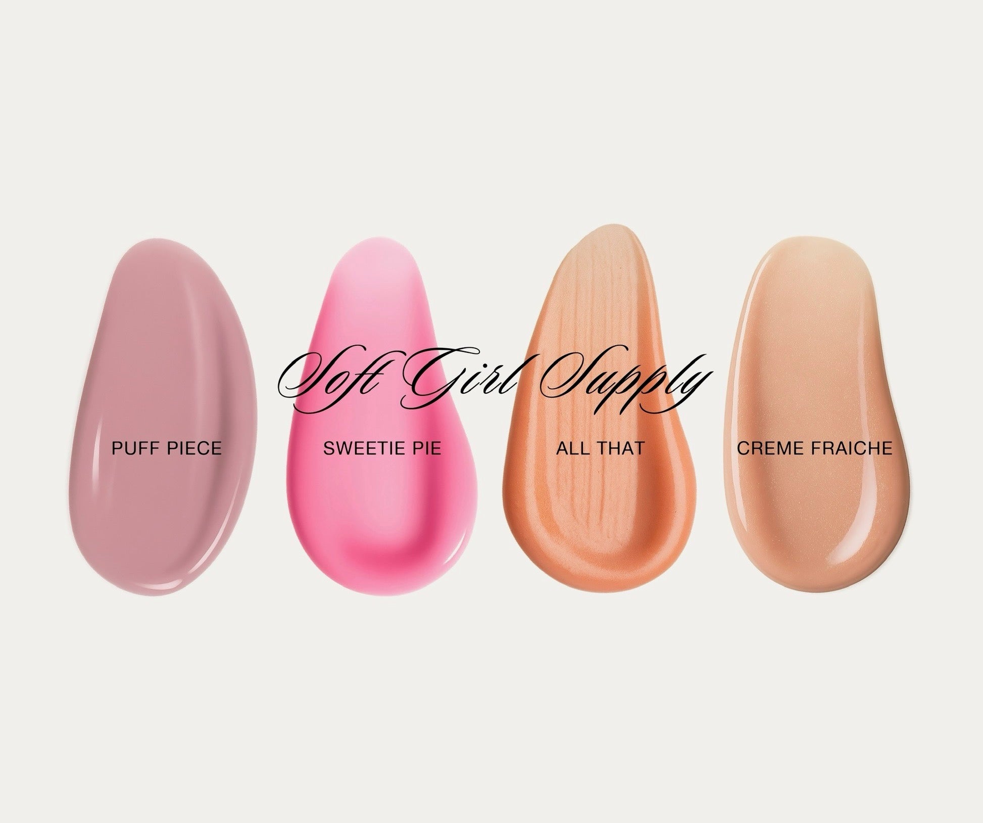 NEW SOFT GURL LUX GLOSSWARE